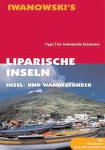 ISBN 9783933041012: Liparische Inseln: Insel- und Wanderführer - Individuelle Informationen im Taschenformat