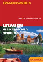 ISBN 9783933041296: Litauen & Kurische Nehrung - [Tipps für individuelle Entdecker ; mit Reisekarte zum Herausnehmen]