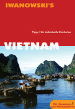 ISBN 9783933041562: Vietnam - Reiseführer von Iwanowski – Tipps für individuelle Entdecker