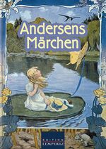 ISBN 9783933070661: Andersens Märchen