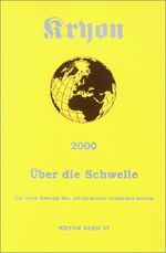 ISBN 9783933075062: Über die Schwelle – Die neue Energie des Jahrtausends verstehen lernen