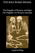 ISBN 9783933077707: The Tragedie of Romeo and Iuliet / Die Tragödie von Romeo und Julia