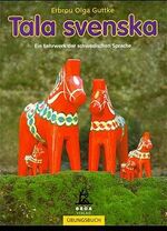 ISBN 9783933119100: Tala svenska. Ein Lehrwerk der schwedischen Sprache / Tala svenska. Ein Lehrwerk der schwedischen Sprache – Übungsbuch