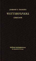 ISBN 9783933156419: Wetterpapiere. Gedichte. (= Lyrik-Edition Band V, Stiftung Niedersachen. Edition Postskriptum.)