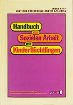 ISBN 9783933158086: Handbuch der sozialen Arbeit mit Kinderflüchtlingen