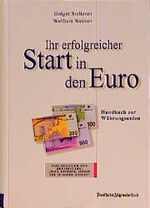 ISBN 9783933180063: Ihr erfolgreicher Start in den Euro