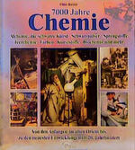 ISBN 9783933203205: 7000 Jahre Chemie – Alchemie, die schwarze Kunst. Schwarzpulver. Sprengstoffe. Teerchemie. Farbe. Kunststoffe. Biochemie und mehr. Von den Anfängen im alten Orient bis zu den neuesten Entwicklungen im 20. Jahrhundert