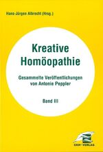 ISBN 9783933219138: Kreative Homöopathie - Gesammelte Veröffentlichungen / Kreative Homöopathie Gesammelte Veröffentlichungen