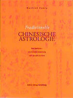 ISBN 9783933257086: Traditionelle Chinesische Astrologie - Bazi Suanming "Die Schicksalsberechnung nach den 8 Zeichen"