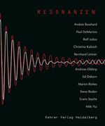 Resonanzen: Resonanzen