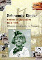 ISBN 9783933336002: Gebrannte Kinder; Teil: [Teil 1]., 61 Geschichten und Berichte von Zeitzeugen. Reihe Zeitgut ; Bd. 1