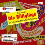 Die Billiglüge – Die Tricks und Machenschaften der Discounter