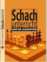 ISBN 9783933365101: Schachunterricht