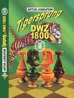 Tigersprung auf DWZ 1800 - Band 2