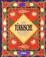 ISBN 9783933366498: Das türkische Kochbuch