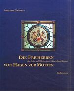 Die Freiherren von Hagen zur Motten – Ihr Leben und Wirken in der Saar-Mosel-Region