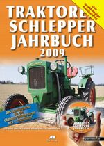 ISBN 9783933451088: Traktoren Schlepper Jahrbuch 2009 (ohne DVD)