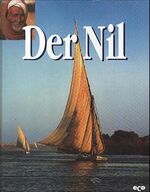 ISBN 9783933468468: Der Nil