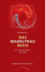 Ron Smothermon: Drehbuch II - Das Mann/F