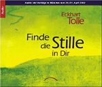 ISBN 9783933496911: Eckhart Tolle: Finde die Stille in Dir
