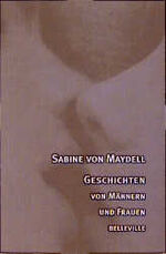 ISBN 9783933510457: Geschichten von Männern und Frauen Sabine von Maydell