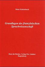 Grundlagen der französischen Sprachwissenschaft