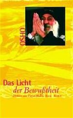 ISBN 9783933556059: Das Buch der Geheimnisse / Das Licht der Bewusstheit – Diskurse zum Vigyan Bhairav Tantra