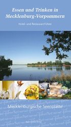 Essen und Trinken in Mecklenburg-Vorpomm Essen und Trinken in Mecklenburg-Vorpomm