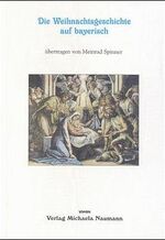 ISBN 9783933575197: Die Weihnachtsgeschichte auf bayerisch (F25)