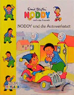 ISBN 9783933697042: Noddy - Noddy in der Autowerkstatt