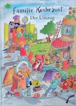 ISBN 9783933697158: Familie Kunterbunt - Der Umzug