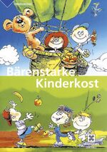 ISBN 9783933705402: Bärenstarke Kinderkost