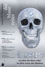 ISBN 9783933722423: Der Blaue Reiter. Journal für Philosophie / Luxus: 20 Jahre der blaue reiter – 20 Jahre Luxus des Denkens