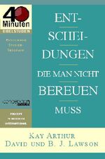 ISBN 9783933750396: Entscheidungen die man nicht bereuen muß