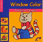 ISBN 9783933813640: Window Color Fröhliche Tierwelt