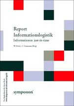 ISBN 9783933814562: Report Informationslogistik