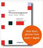 Praxishandbuch Wissensmanagement - Strategien - Methoden - Fallbeispiele