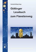 ISBN 9783933922960: Göttinger Lesebuch zum Planetenweg