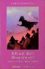 ISBN 9783933939166: Ritt auf dem Hexenbesen