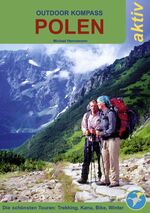 ISBN 9783934014220: Outdoor-Kompass Polen - die schönsten Touren: Trekking, Kanu, Bike und Winter