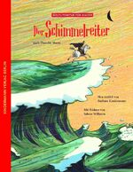 ISBN 9783934029705: Der Schimmelreiter – nach Theodor Storm