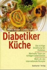 Winter, Maria und Gaby Schwarz: Diabetik Winter, Maria und Gaby Schwarz: Diabetik