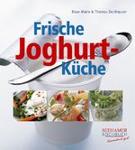 ISBN 9783934058644: Frische Joghurt-Küche