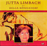 ISBN 9783934120037: Jutta Limbach liest Helga Königsdorf. Zwei Erzählungen