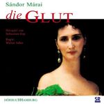 ISBN 9783934120617: Sándor Márai: Die Glut