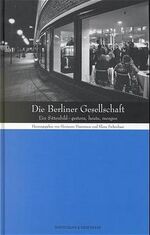 ISBN 9783934189386: Die Berliner Gesellschaft – Ein Sittenbild