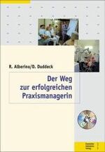 ISBN 9783934280199: Der Weg zur erfolgreichen Praxismanagerin