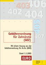 ISBN 9783934280366: Gebührenordnung für Zahnärzte (GOZ) vom 22.10.1987 - Mit einem Auszug aus der Gebührenordnung für Ärzte (GOÄ) Stand 2.1.2002