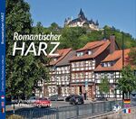 ISBN 9783934328327: HARZ - Romantischer Harz - Texte in Deutsch/Englisch/Französisch: Mit Gebietskarten (Hexenstieg-Karte): Mit Gebietskarten (Hexenstieg-Karte). ... und ... und Hexenstiegkarte. Dreisprachige Ausgabe