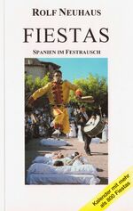 ISBN 9783934377301: Fiestas - Spanien im Festrausch - Kalender mit 800 Festen